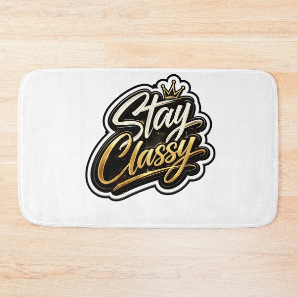 Item preview, Stay Classy Typography Sticker | Luxury Aesthetic Quote Design | Minimal Elegant T-Shirt Graphic designed and sold by Sticker Sprout.