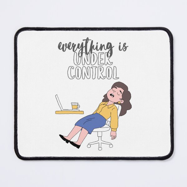 Item preview, Everything Is Under Control Sleeping Woman designed and sold by SilverOutlining.