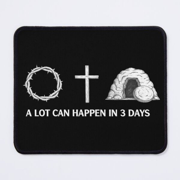 Item preview, A Lot Can Happen In 3 Days Easter Jesus Christ  designed and sold by Thread&Fable.