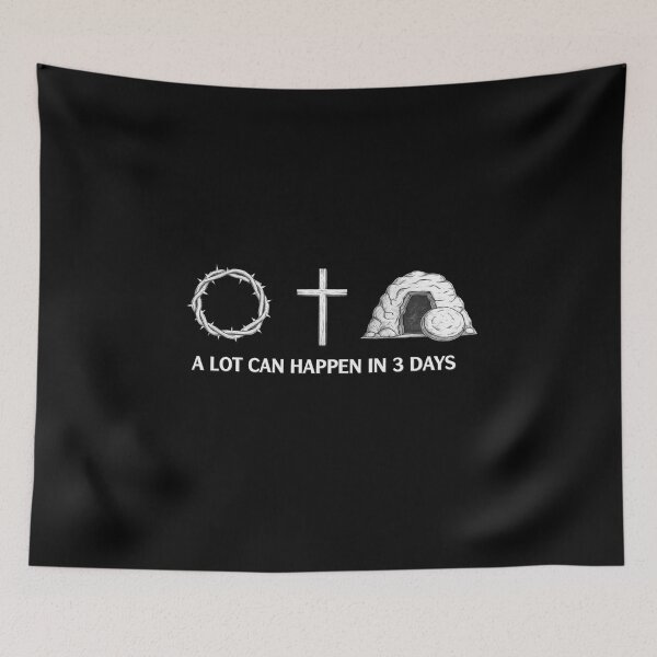 Item preview, A Lot Can Happen In 3 Days Easter Jesus Christ  designed and sold by Thread&Fable.