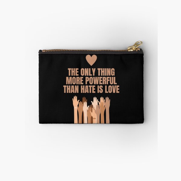Item preview, the only thing more powerful than hate is love designed and sold by Dondonmart.