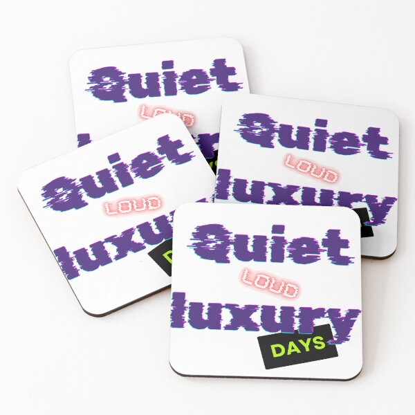 Item preview, Quiet Loud Luxury Days designed and sold by Chelle478.