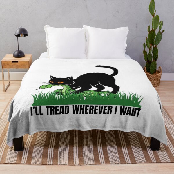 Item preview, I’ll Tread Wherever I Want designed and sold by Dondonmart.