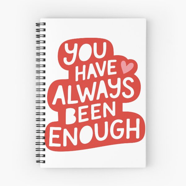 Item preview,  You have always been enough  designed and sold by wesdesignshop.