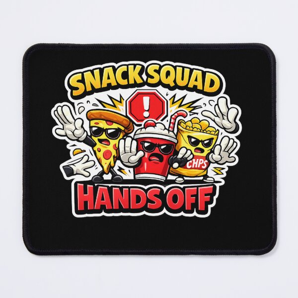 Item preview, SNACK SQUAD – HANDS OFF designed and sold by Timeless Junction.