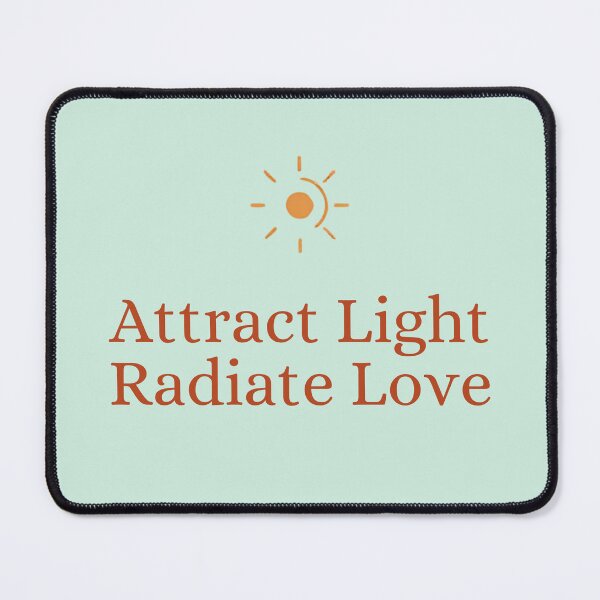 Item preview, Attract Light Radiate Love – Good Vibes Only Minimalist Quote Design designed and sold by CosmicQuietStudio.