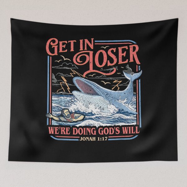 Item preview, Funny Get in Loser We're Doing God's Will  designed and sold by colornatics.