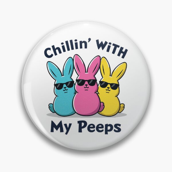 Item preview, Chillin' with My Peeps designed and sold by EllieHeartCo.