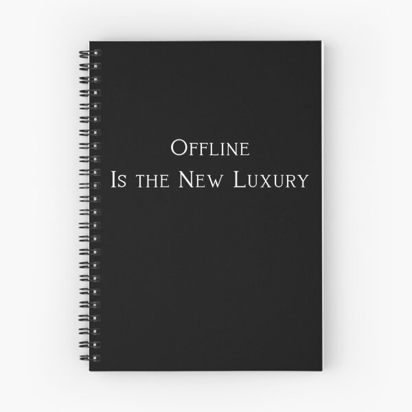 Item preview, Offline Is the New Luxury – Minimalist Typography Quote Design designed and sold by oso-de-color.