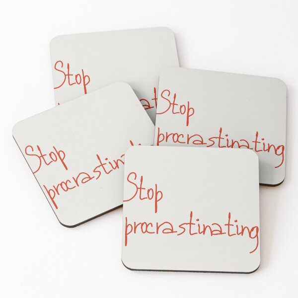 Item preview, Stop procrastinating  designed and sold by Creations by lyne.
