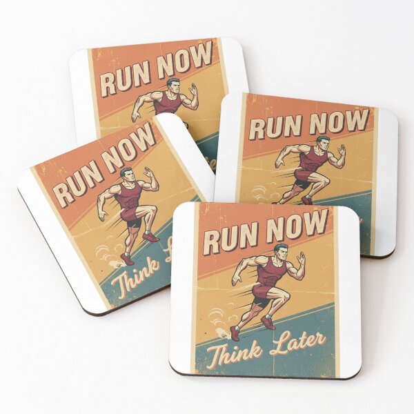Item preview, Run Now. Think Later. designed and sold by MaciejErdon.