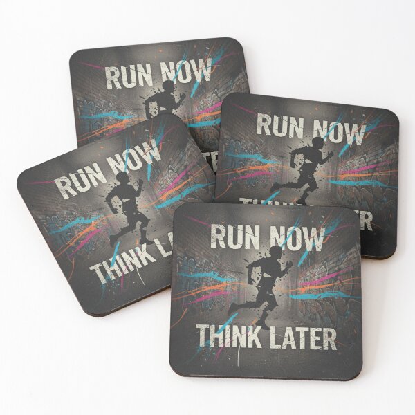Item preview, Run Now. Think Later. designed and sold by MaciejErdon.