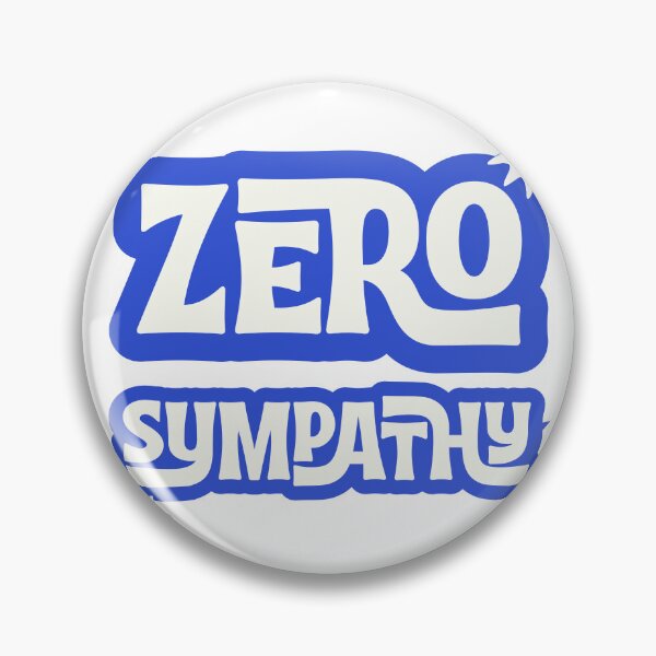 Item preview, Zero Sympathy  designed and sold by MeowMaison.