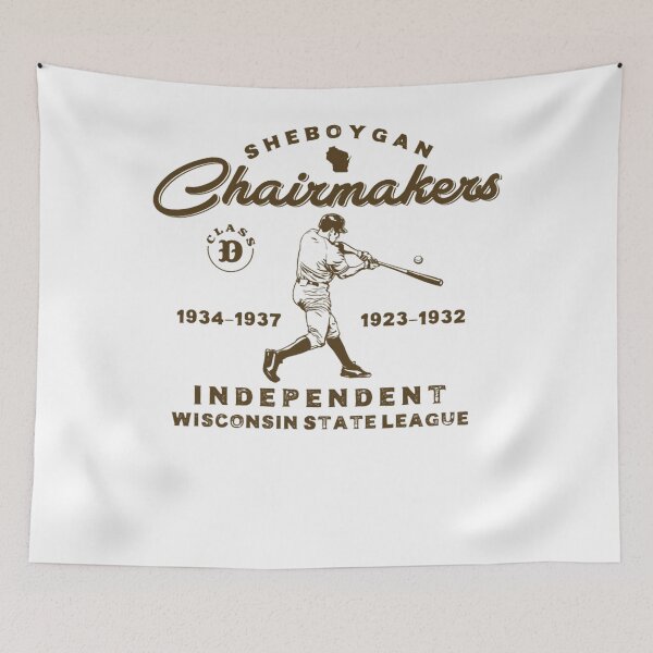 Item preview, Sheboygan Chairmakers Independent Wisconsin State League designed and sold by IT-M.