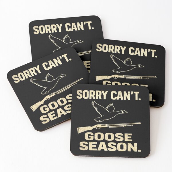 Item preview, SORRY CAN’T GOOSE SEASON FUNNY HUNTING  designed and sold by Obinne.
