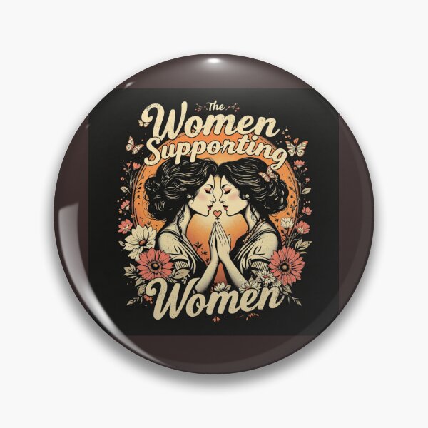 Item preview, The Women Supporting Women Retro Feminist Floral Vintage Design designed and sold by Prime legend .