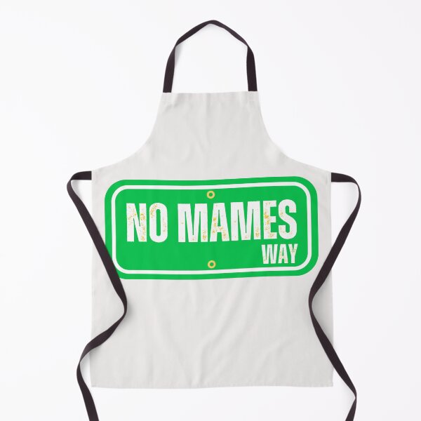 Item preview, Mexican Humor No Mames Way Chilango designed and sold by erozzz.