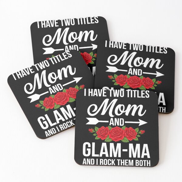 Item preview, I Have Two Titles Mom and Glam-MA Mothers Day Floral designed and sold by OlakunleOloroz.
