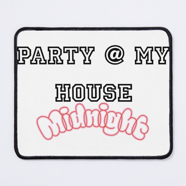 Item preview, Party At My House Midnight designed and sold by The-SilentPlace.