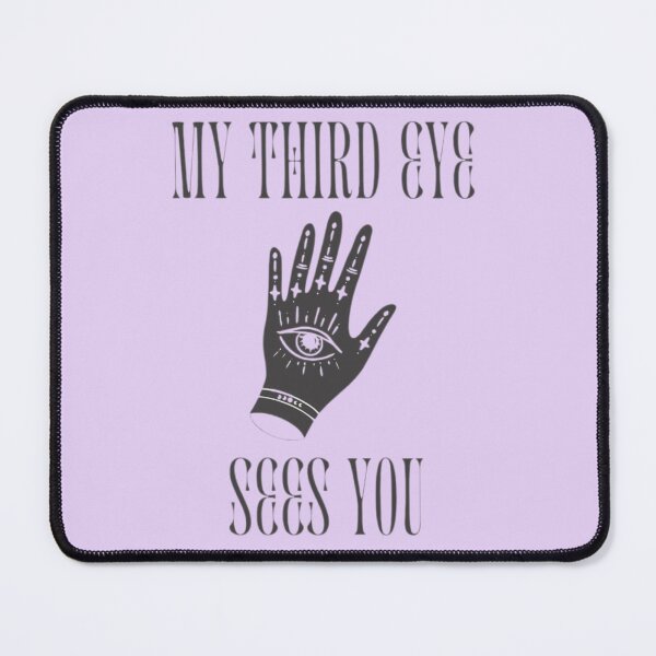 Item preview, My Third Eye Sees You Fun, Witchy Graphic designed and sold by SumSmiles.