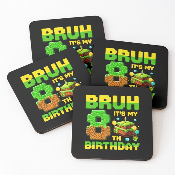 Item preview, Bruh It’s My 8th Birthday Pixel Gamer Party designed and sold by FGTV2021.