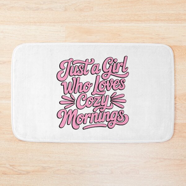 Item preview, Just A Girl Who Loves Cozy Mornings – Retro Lifestyle Quote designed and sold by PMCreative.