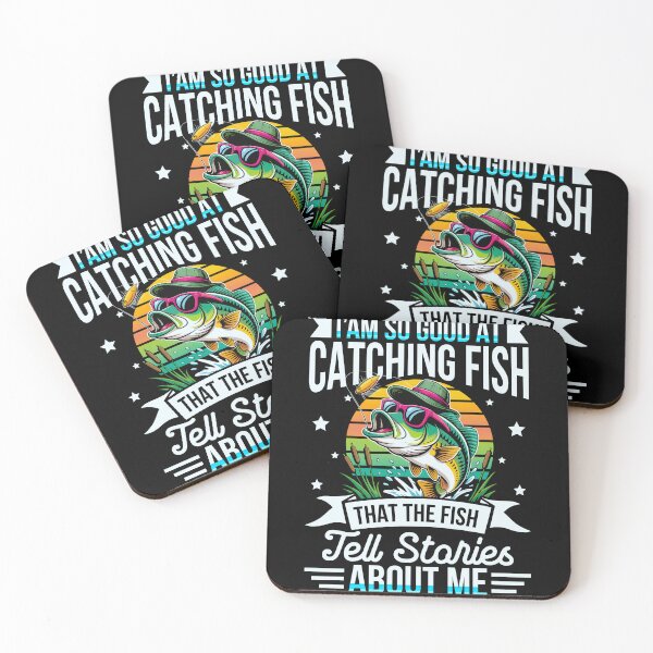 Item preview, I'm So Good At Catching Fish That The Fish Tell Stories About Me Fishing Angler Humor designed and sold by StickChic.