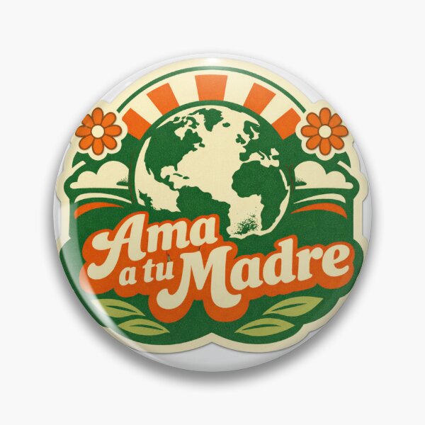 Item preview, Ama a tu madre designed and sold by LovallBubble.