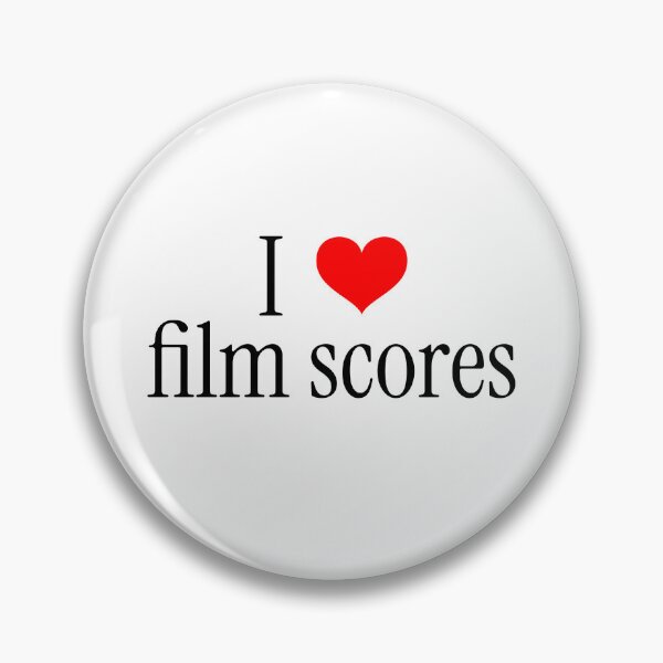 Item preview, I Love Film Scores -- movie soundtrack fan designed and sold by The Sporty Nerd.
