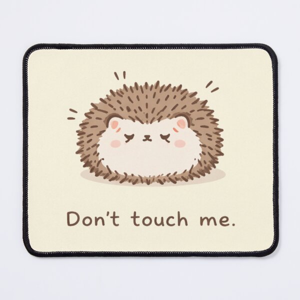 Item preview, Hedgehog Don't touch Me designed and sold by Planetporridge.