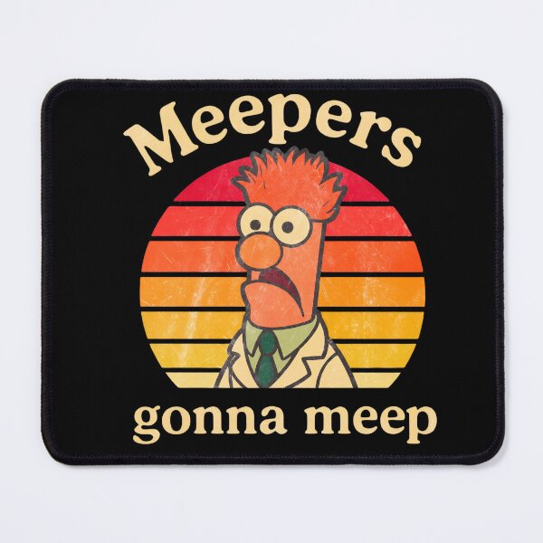 Item preview, Meepers Gonna Meep designed and sold by MikaylaThomps.