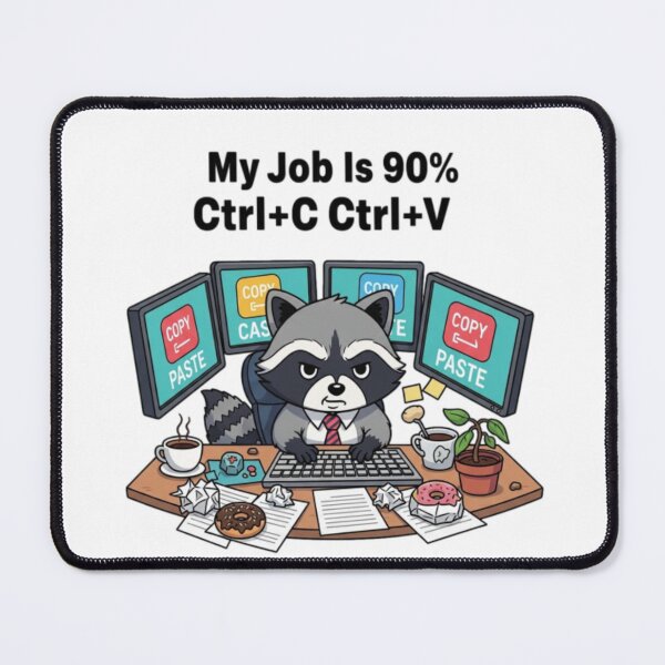 Item preview, Copy Paste Life | Funny Raccoon Work Meme Sticker designed and sold by ZekoStick.