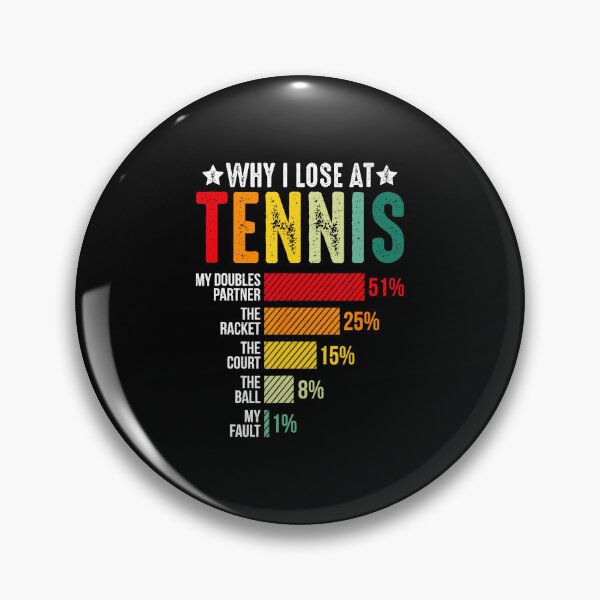 Item preview, Why I Lose at Tennis Funny Chart Humor designed and sold by WayTBeenkenArt.