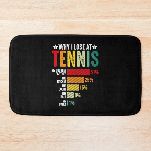 Item preview, Why I Lose at Tennis Funny Chart Humor designed and sold by WayTBeenkenArt.