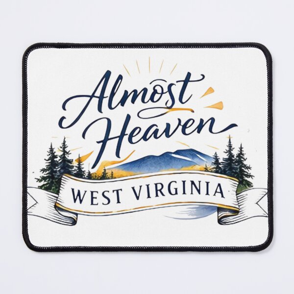 Item preview, Almost Heaven West Virginia designed and sold by TKimerer.