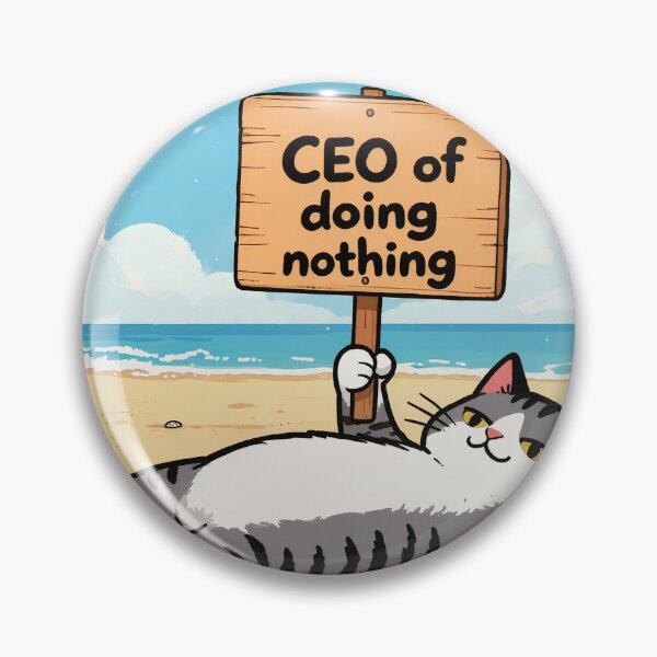 Item preview, Cat CEO of Doing Nothing Funny Meme designed and sold by EpicBoing.
