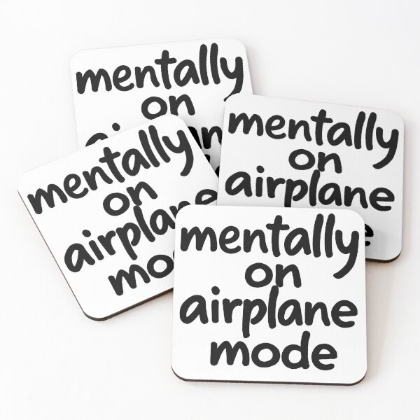 Item preview, Mentally on airplane mode designed and sold by EpicBoing.