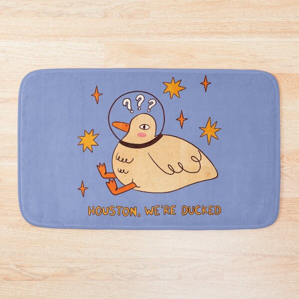 Item preview, Houston, we’re ducked  designed and sold by Itouchedabee.