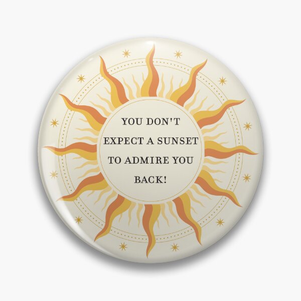 Item preview, You don't expect a sunset to admire you back | Doctor Who designed and sold by Little Pond Department.