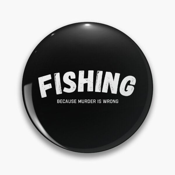 Item preview, Fishing Because Murder Is Wrong Funny Fisherman designed and sold by StrideSuccess.