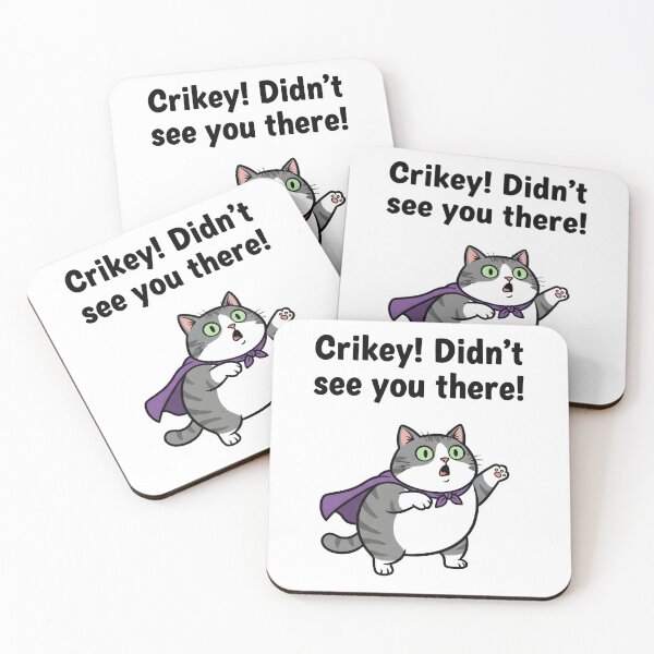 Item preview, Crikey Didnt See You There Funny Superhero Cat Design. designed and sold by The-T-In-Retro.