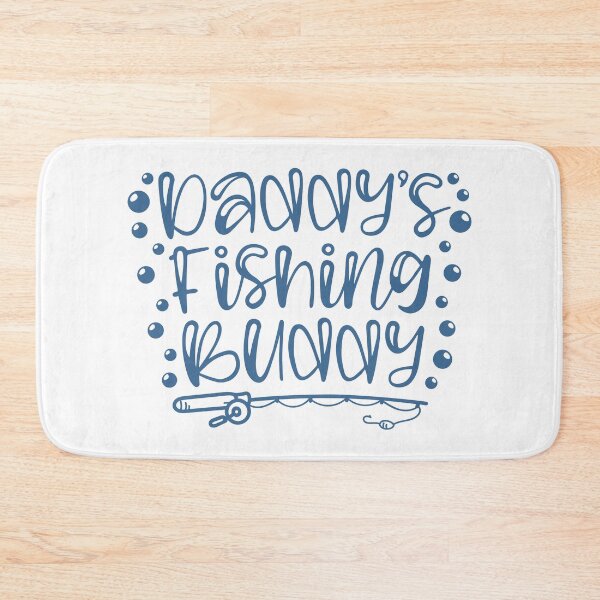 Item preview, Daddy's Fishing Buddy designed and sold by Texas Southern Studio.
