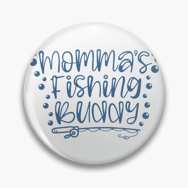 Item preview, Mommas Fishing Buddy designed and sold by Texas Southern Studio.