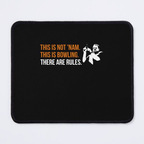 Item preview, THIS IS NOT NAM This Is Bowling There Are Rules designed and sold by Alpha-Side.