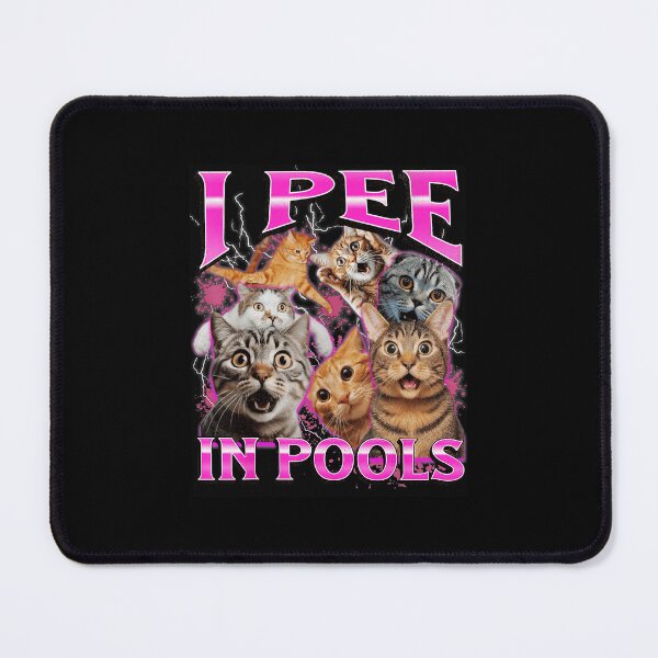 Item preview, I Pee In Pools Funny Cat Meme Chaotic Humor designed and sold by tadmercado.