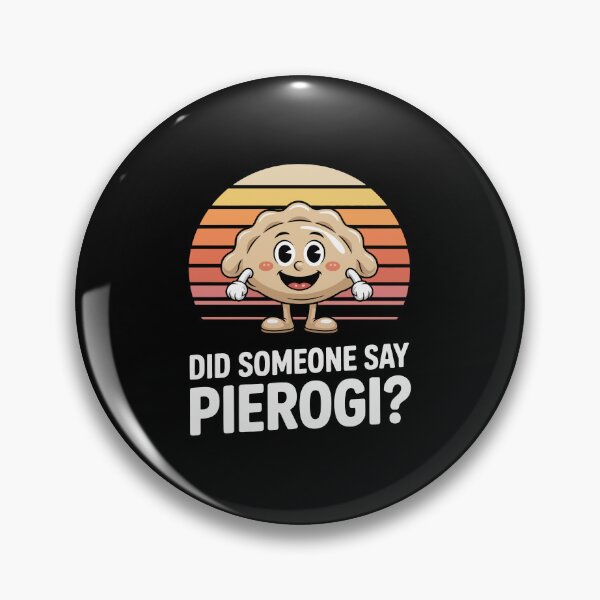 Item preview, did someone say pierogi? designed and sold by jkrphoto.