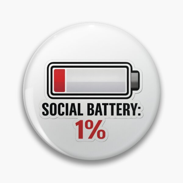 Item preview, Social battery 1% designed and sold by Tur-estore.