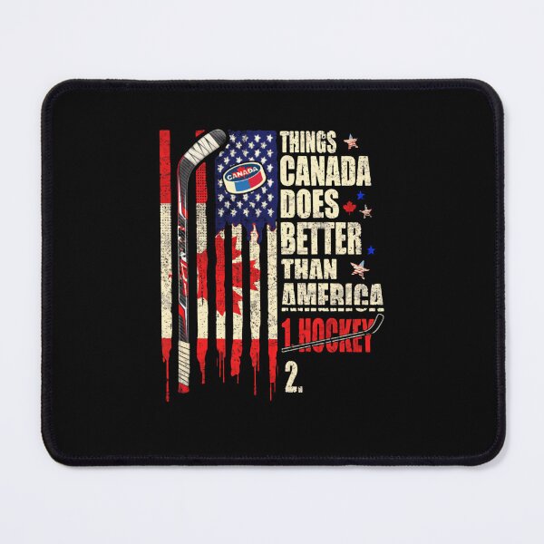 Item preview, Things Canada Does Better Than America Hockey Humor Ice Pride designed and sold by SkeletonsDanger.