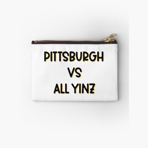 Item preview, pittsburgh vs all yinz designed and sold by marissajdent.