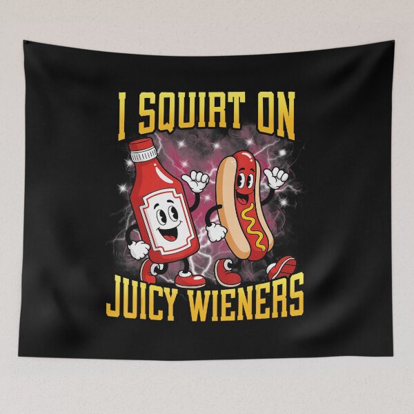 Item preview, I Squirt On Juicy Wieners Funny Hotdog Cartoon designed and sold by tadmercado.